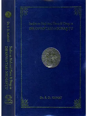 Studies on Medicinal Plants and Drugs in Dhanvantari-Nighantu (Set of 2 Volumes)