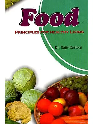 Food: Principles for Healthy Living