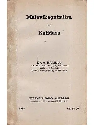 Malavikagnimitra of Kalidasa (An Old and Rare Book)