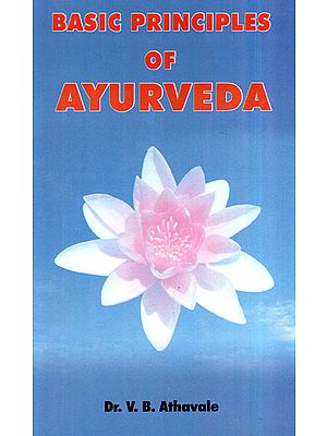 Basic Principles of Ayurveda