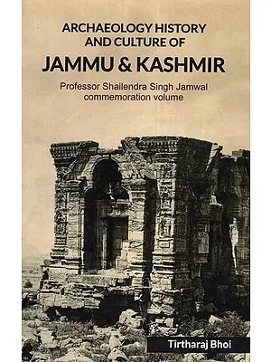 Archaeology History and Culture of Jammu and Kashmir