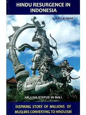 Hindu Resurgence in Indonesia (Inspiring Story of Millions of Muslims Converting to Hinduism)