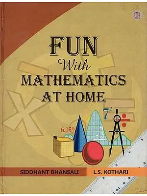 Fun with Mathematics At Home