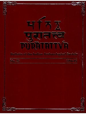 Puratattva: Bulletin of the Indian Archaeological Society (No. 25, 1994-95)
