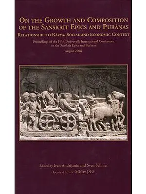 On The Growth and Composition of the Sanskrit Epics and Puranas