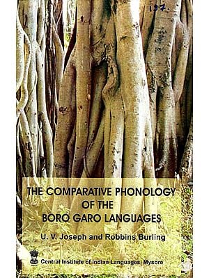 The Comparative Phonology of the Boro Garo Languages