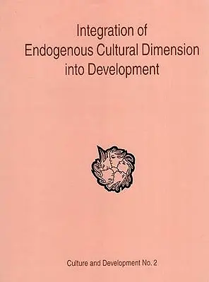 Integration  of Endogenous Cultural Dimension into Development