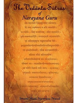 The Vedanta Sutras of Narayana Guru