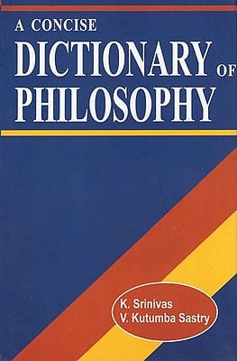 A Concise Dictionary of Philosophy