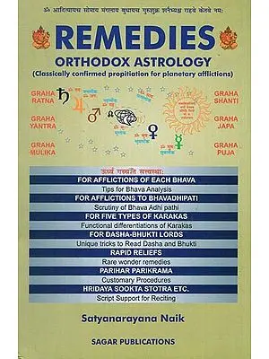Remedies Orthodox Astrology (Classically Confirmed Propitiation for Planetary Afflictions)