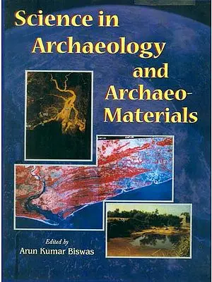 Science in Archaeology and Archaeo-Materials