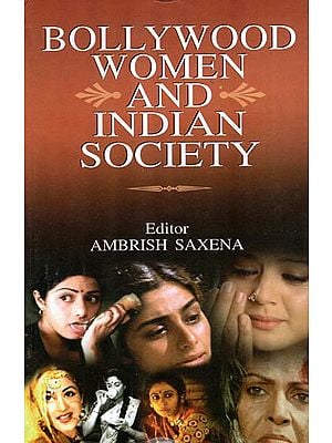 Bollywood Women and Indian Society
