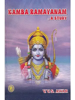 Kamba Ramayanam - A Study