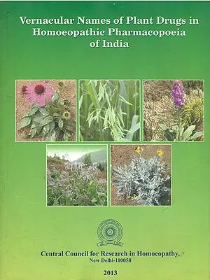 Vernacular Names of Plant Drugs in Homoeopathic Pharmacopoeia of India