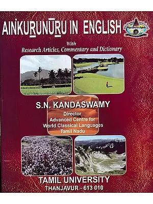 Ainkurunuru in English With Research Articles, Commentary and Dictionary