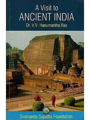 A Visit To Ancient India