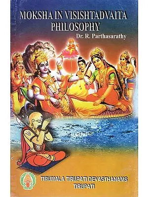 Moksha in Visishtadvaita Philosophy
