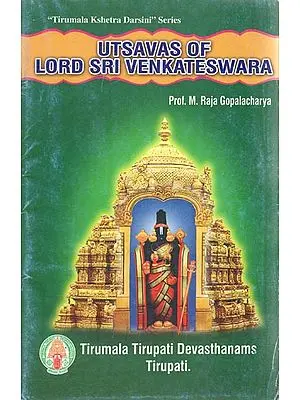 Utsavas of Lord Sri Venkateswara