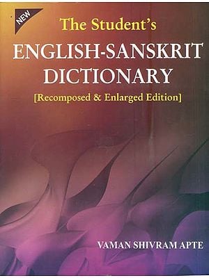 English - Sanskrit Dictionary (Recomposed & Enlarge Edition)