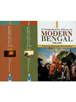 A Comprehensive History Of Modern Bengal, 1700–1950 (Set Of 3 Volumes)
