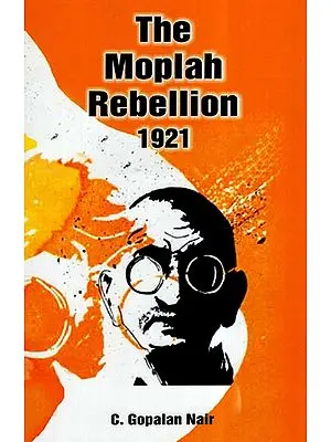 The Moplah Rebellion 1921