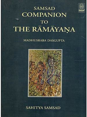 Samsad Companion To The Ramayana