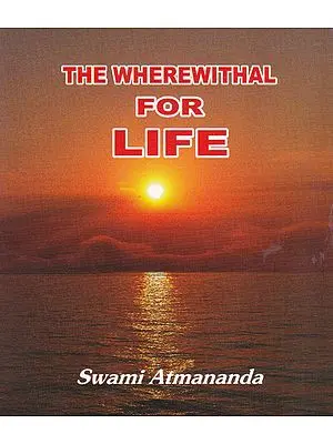 The Wherewithal for Life