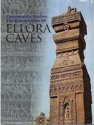 Geoscientific Studies For Conservation Of Ellora Caves