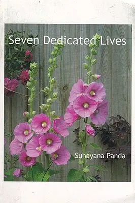 Seven Dedicated Lives