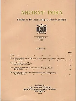 Ancient India- Bulletin of the Archaeological Survey of India (Number 16)