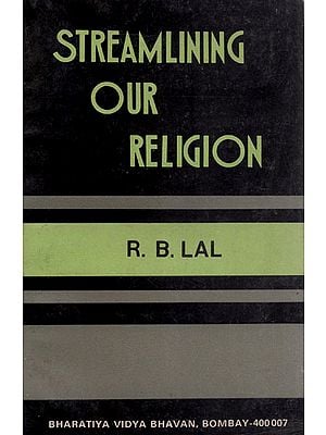 Streamling Our Religion (An Old and Rare Book)