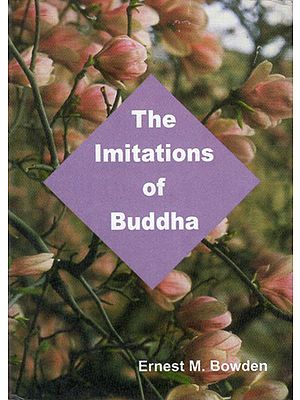 The Imitations of Buddha