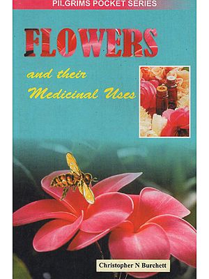 Flowers and Their Medicinal Uses