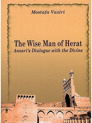 The Wise Man of Herat- Ansari's Dialogue with The Divine