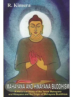 Mahayana and Hinayana Buddhism