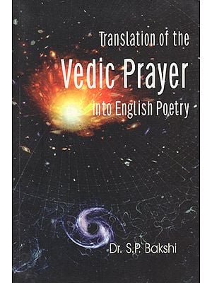 Translation of the Vedic Prayer into English Poetry