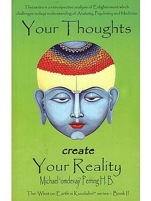 Your Thoughts Create Your Reality