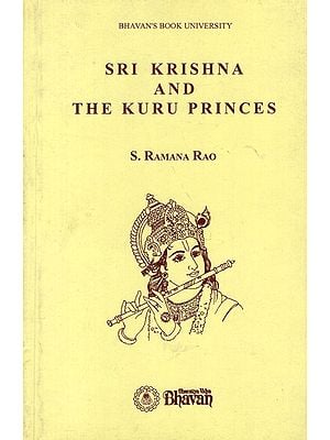 Sri Krishna and The Kuru Princes (An Old and Rare Book)