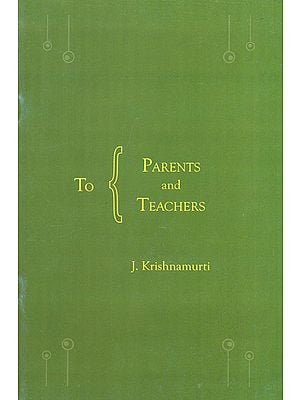 To Parents and Teachers