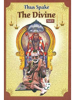 Thus Spake The Divine (Volume-I)