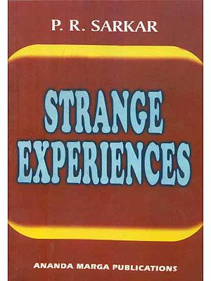 Strange Experiences
