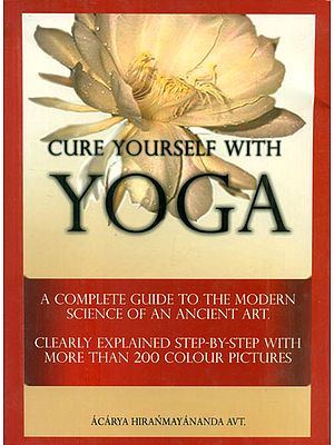 Cure Yourself with Yoga