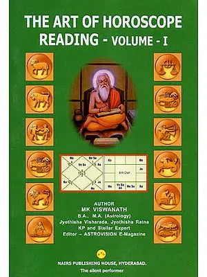 The Art of Horoscope Reading- Volume-I