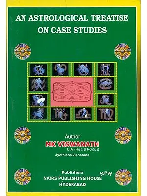 An Astrological Treatise on Case Studies