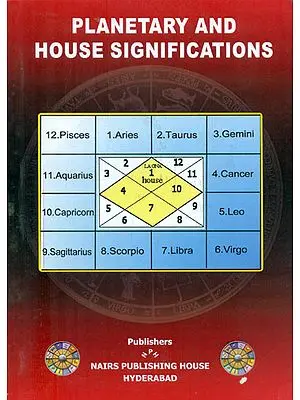 Planetary and House Significations