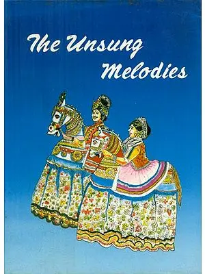 The Unsung Melodies - Folklore of Tamilnadu  (An Old and Rare Book)