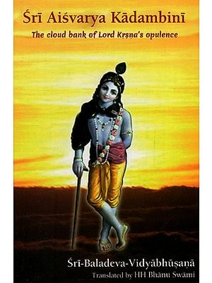 Sri Aisvarya Kadambini: The Cloud Bank of Lord Krsna's Opulence (With English Transliteration)