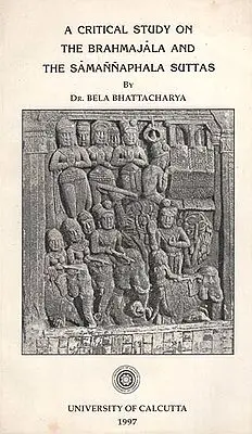 A Critical Study on the Brahmajala and the Samannaphala Suttas (An Old and Rare Book)