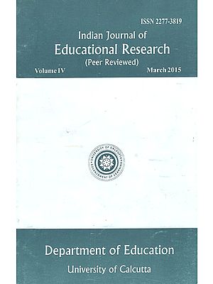 Indian Journal of Educational Research: Peer Reviewed- Voume IV (Old Book)