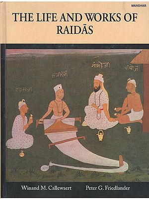 The Life and Works of Raidas